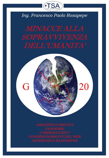 Minacce alla sopravvivenza della umanità - Francesco Paolo Rosapepe - copertina
