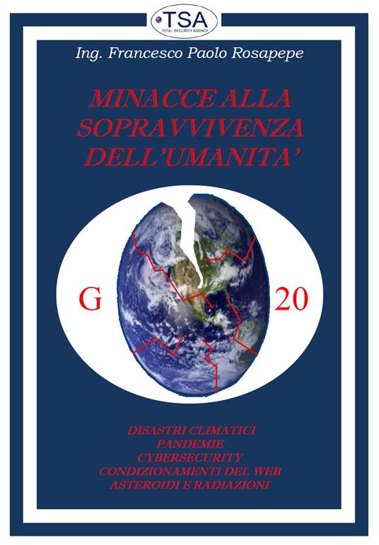 Minacce alla sopravvivenza della umanità - Francesco Paolo Rosapepe - copertina