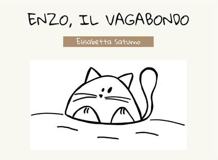 Enzo, il vagabondo - Elisabetta Saturno - ebook