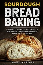 Sourdough bread baking