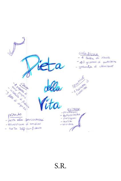 La dieta della vita - S.R. - copertina