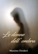 Le donne dell'ombra