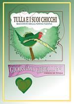 Tulla e i suoi chicchi. Racconti della ninna nanna