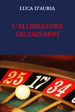 L' allibratore giudiziario