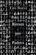 Ritratti per Padova