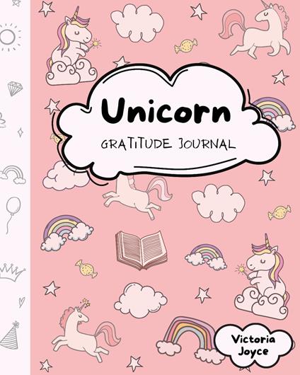 Unicorn. Gratitude journal - Victoria Joyce - copertina