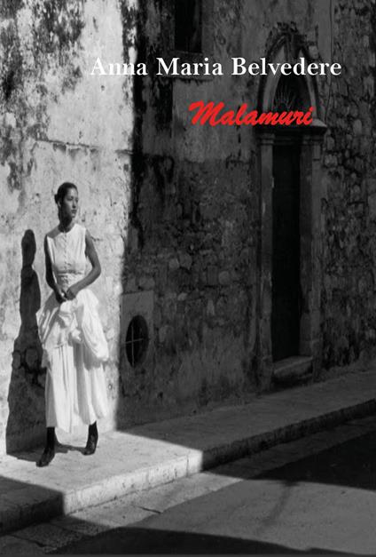 Malamuri - Anna Maria Belvedere - copertina