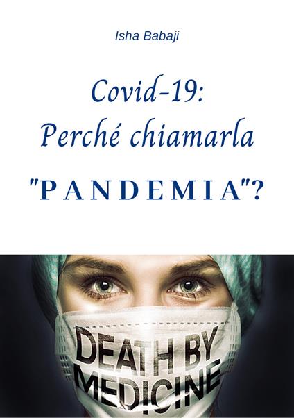 Covid-19: Perché chiamarla «pandemia»? - Isha Babaji - copertina