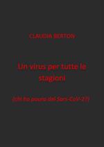 Un virus per tutte le stagioni