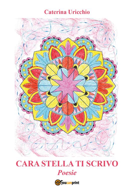 Cara stella ti scrivo - Caterina Uricchio - copertina