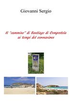 Il «cammino» ai tempi del Corona-virus