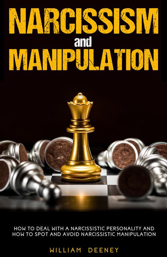 Narcissism and manipulation - William Deeney - copertina