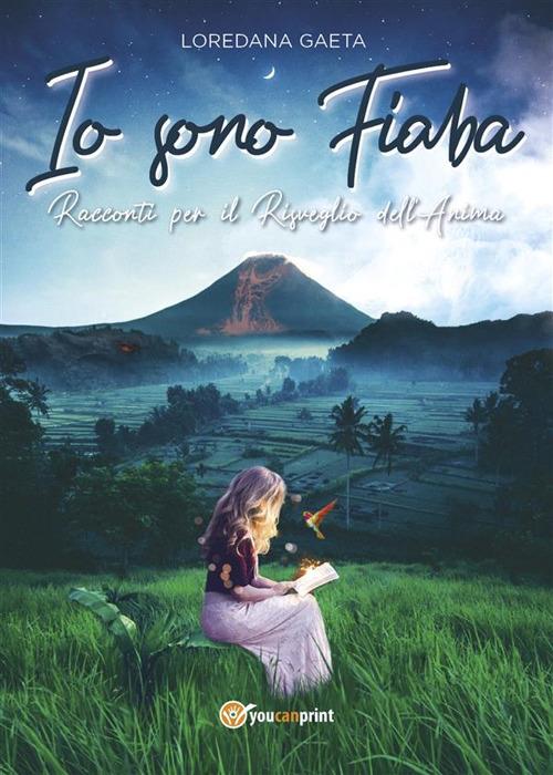 Io sono fiaba - Loredana Gaeta - ebook