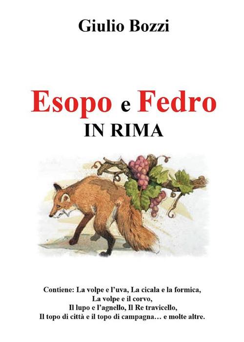 Esopo e Fedro in rima - Giulio Bozzi - ebook