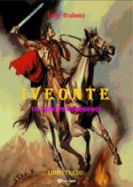 Iveonte (il principe guerriero). Vol. 3
