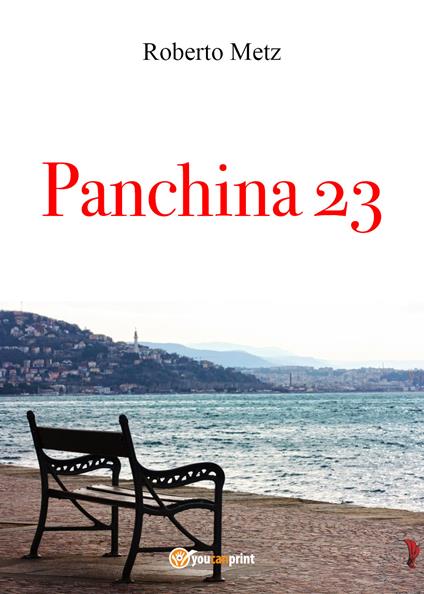 Panchina 23 - Roberto Metz - copertina