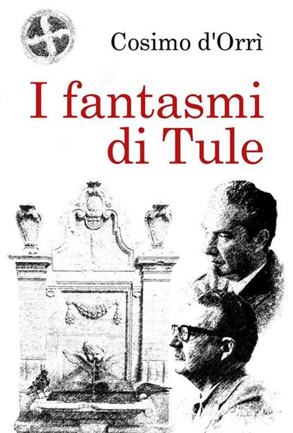 I fantasmi di Tule - Cosimo D'Orrì - ebook
