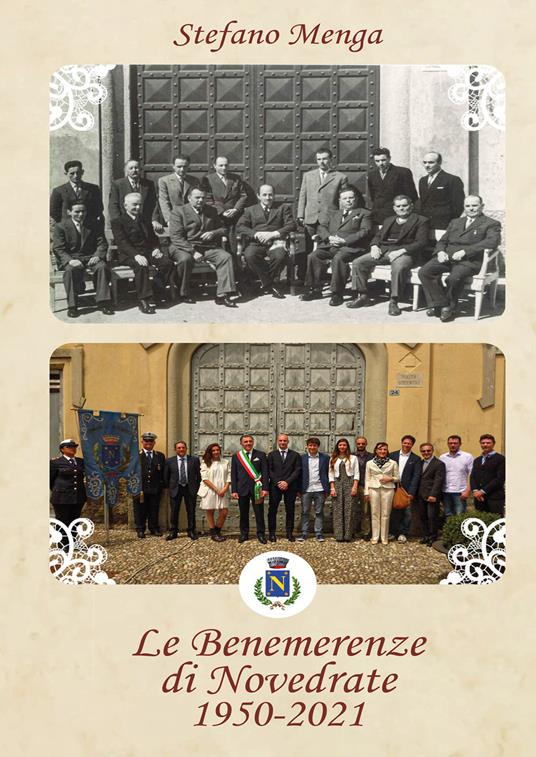 Le benemerenze di Novedrate 1950-2021 - Stefano Menga - copertina