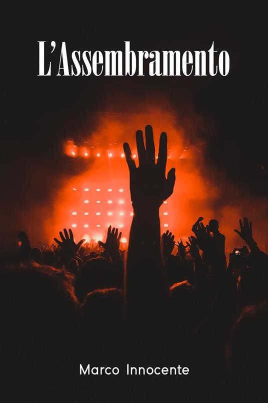 L' assembramento - Marco Innocente - copertina