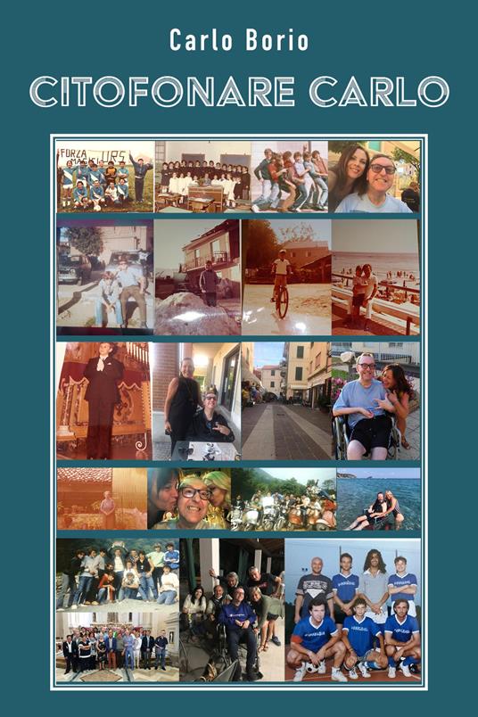 Citofonare Carlo - Carlo Borio - copertina