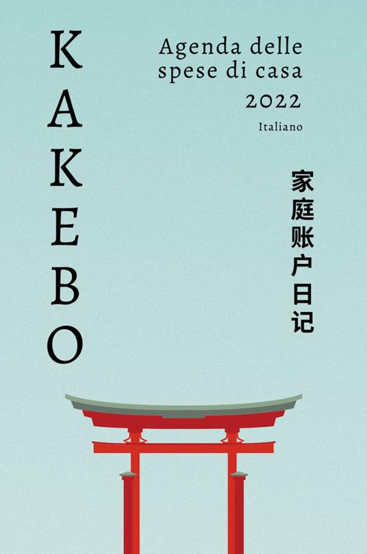 Kakebo. Agenda delle spese di casa 2022 - Libro - Youcanprint 