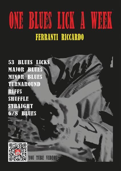 One Blues Lick A Week - Ferranti Riccardo - ebook
