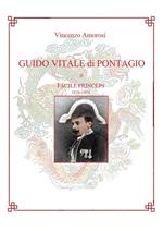 Guido Vitale di Pontagio. Il facile princeps 1874-1904