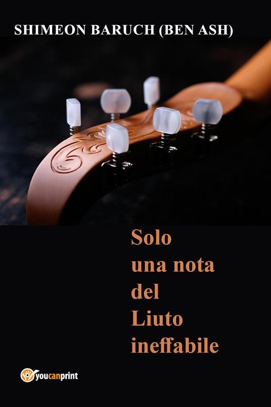 Solo una nota del liuto ineffabile - Shimeon Baruch - copertina