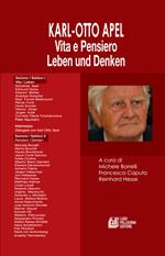 Karl-Otto Apel. Vita e Pensiero. Leben und Denken