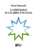 La fede Bahá'i in Calabria e in Italia