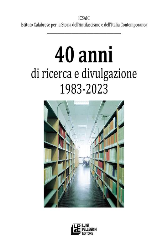 40 anni di ricerca e divulgazione 1983-2023 - copertina