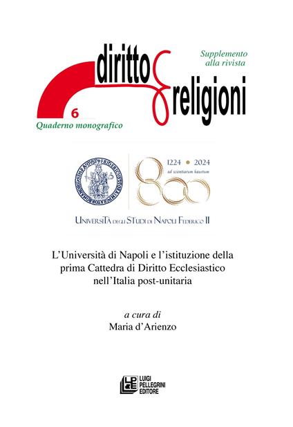 L'Università di Napoli e l'istituzione della prima Cattedra di Diritto Ecclesiastico nell'Italia post-unitaria. Supplemento alla rivista Diritto & Religioni - copertina