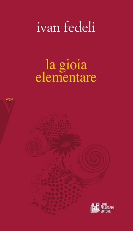 La gioia elementare - Ivan Fedeli - copertina