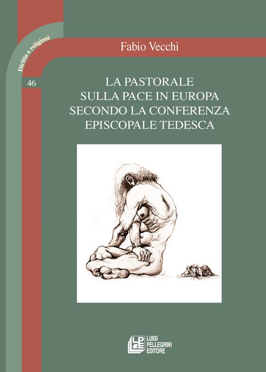 La pastorale sulla pace in Europa secondo la conferenza episcopale tedesca - Fabio Vecchi - copertina