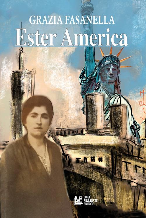 Ester America - Grazia Fasanella - copertina