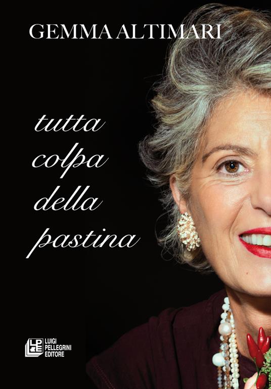 Tutta colpa della pastina - Gemma Altimari - copertina