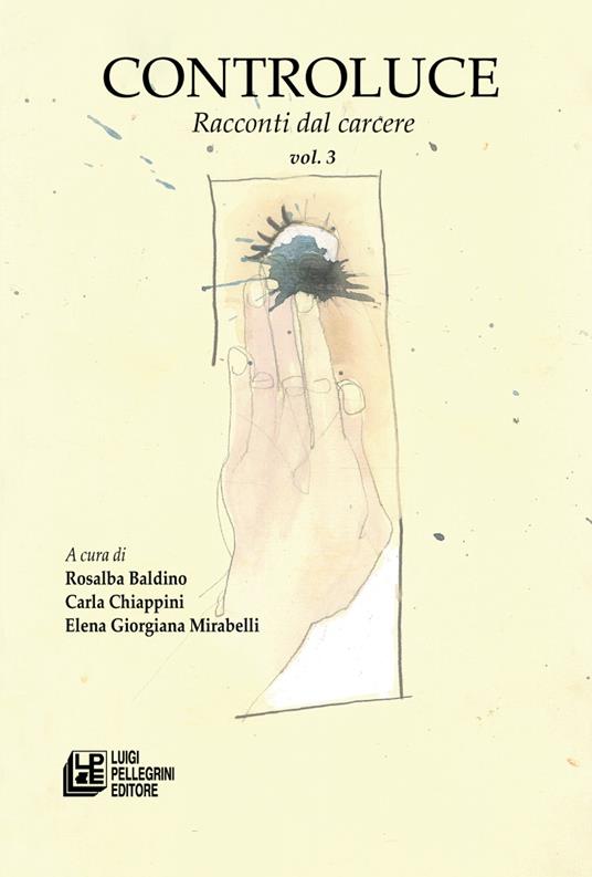 Controluce. Racconti dal carcere. Vol. 3 - copertina