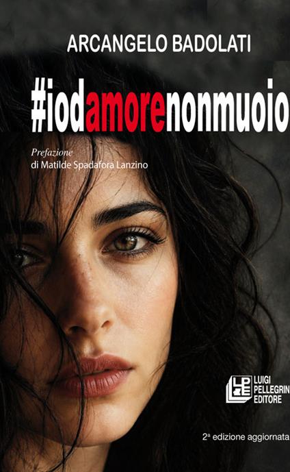 #Iodamorenonmuoio - Arcangelo Badolati - copertina
