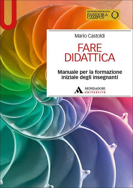 Fare didattica. Manuale per la formazione iniziale degli insegnanti - Mario Castoldi - copertina
