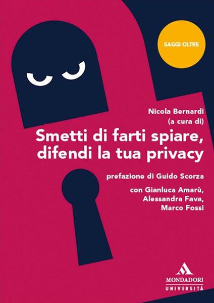 Smetti di farti spiare, difendi la tua privacy - copertina