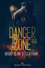 Danger zone. The elite. Ediz. italiana. Vol. 1