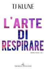 L'arte di respirare. Vol. 3