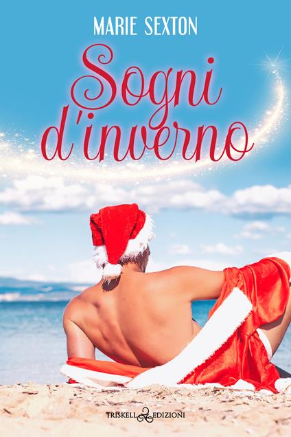 Sogni d'inverno - Marie Sexton - copertina