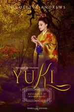 Yuki. Retelling di «Biancaneve». Racconti da Akatsuki. Vol. 2