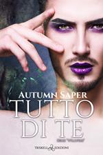 Tutto di te. Wildfire