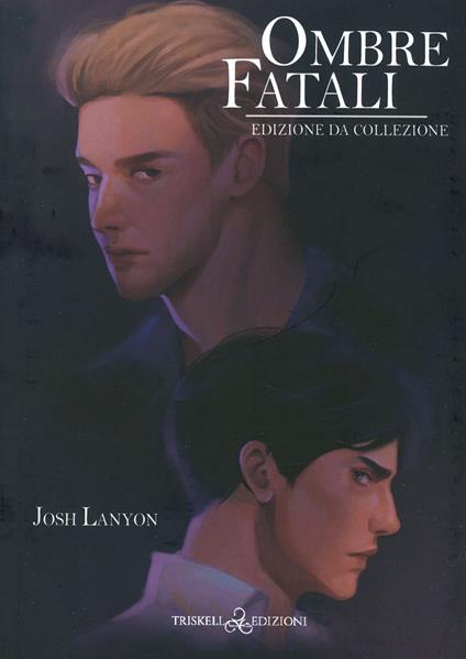 Ombre fatali. Adrien English. Ediz. da collezione - Josh Lanyon - copertina