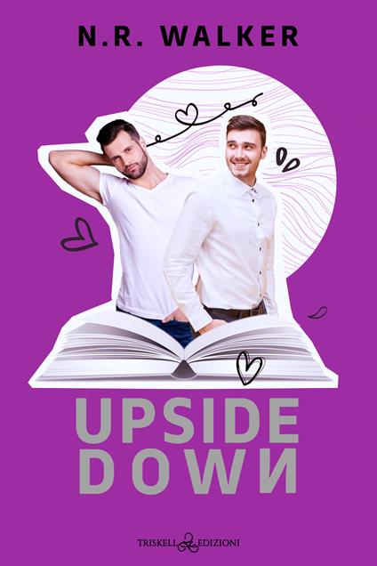 Upside down. Ediz. italiana - N.R. Walker,Micol Mian - ebook