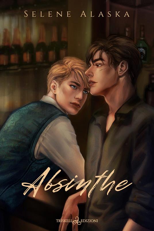 Absinthe - Selene Alaska - ebook