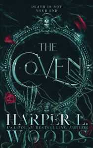 Libro The coven. Ediz. italiana Harper L. Woods