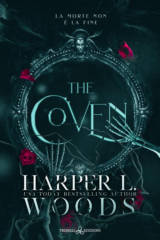 The coven. Ediz. italiana - Harper L. Woods,Fiorella Verde - ebook